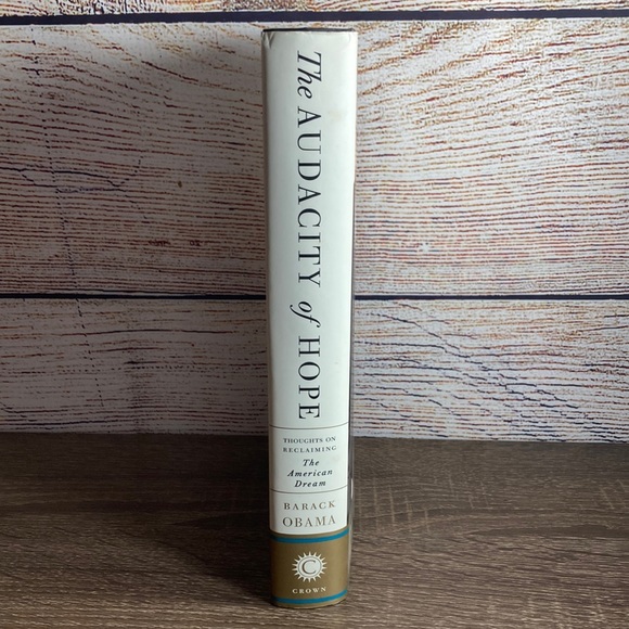 Barack Obama The Audacity of Hope: Thoughts on Reclaiming the American Dream - Picture 3 of 7